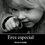 Eres especial