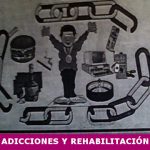 Adicciones y rehabilitación